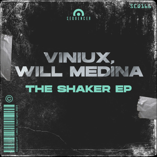 Viniux, Will Medina - The Shaker EP